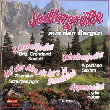 Jodlergrüße aus den Bergen by Various Artists - album cover
