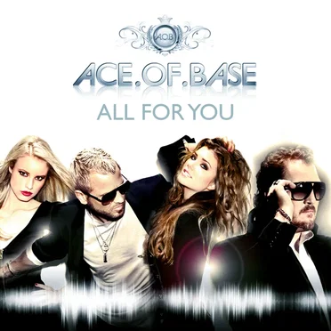 All for You by Ace of Base - album cover