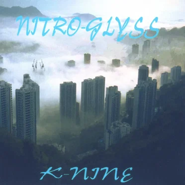 Nitro-glyss by K[nine] - album cover
