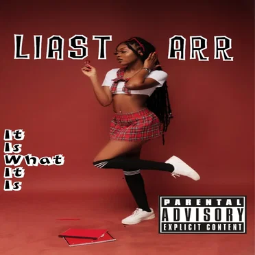 It Is What It Is by LiaStarr - album cover