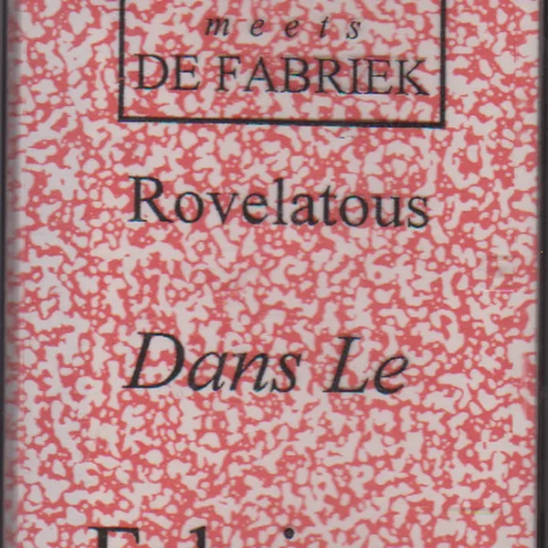 Rovelatous Dans Le Fabrique