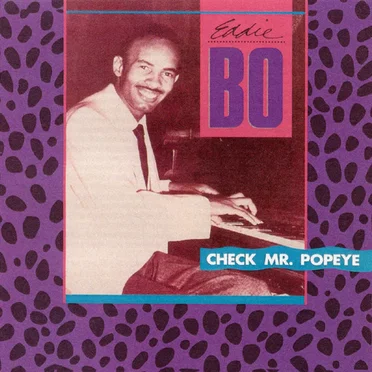 Check Mr. Popeye by Eddie Bo - album cover