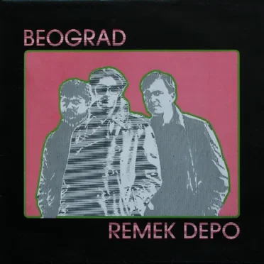 Remek Depo by Beograd - album cover