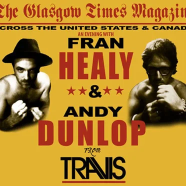 An Evening With Fran Healy & Andy Dunlop