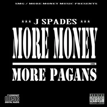 More Money More Pagans by J Spades - album cover