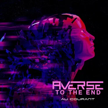Au Courant by Averse to the End - album cover