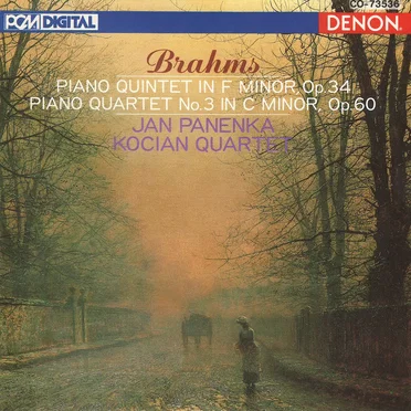Piano Quintet in F Minor, Op. 34 & Piano Quartet No. 3 in C Minor, Op. 60