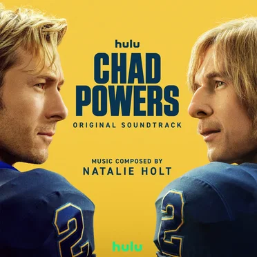 Chad Powers: Original Soundtrack
