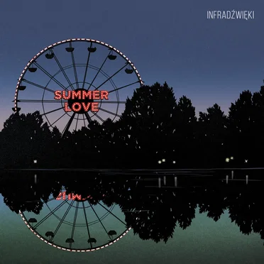 Summer Love by Infradźwięki - album cover