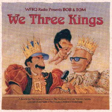 We Three Kings by Bob & Tom - album cover
