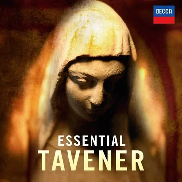 Essential Tavener