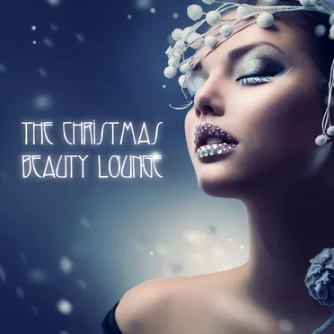 The Christmas Beauty Lounge by Various Artists - album cover