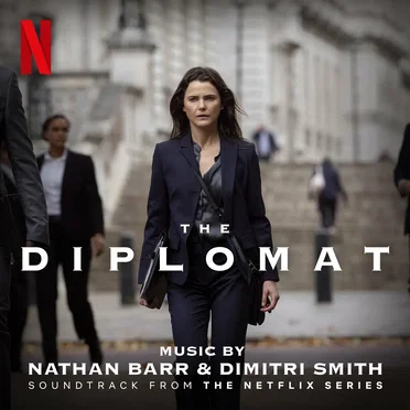 The Diplomat: Soundtrack from the Netflix Series