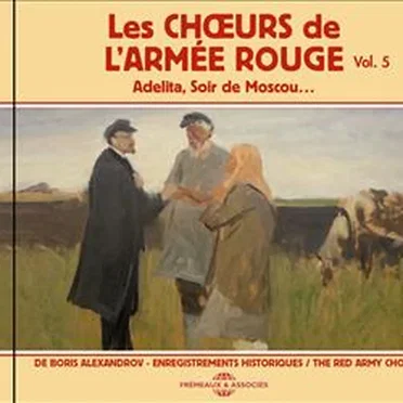 Les Chœurs de l’Armée Rouge, Vol. 5