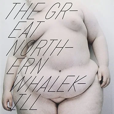 The Great Northern Whalekill