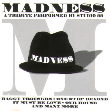 Madness: A Tribute