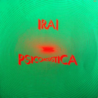 Psicoacústica by Ira! - album cover