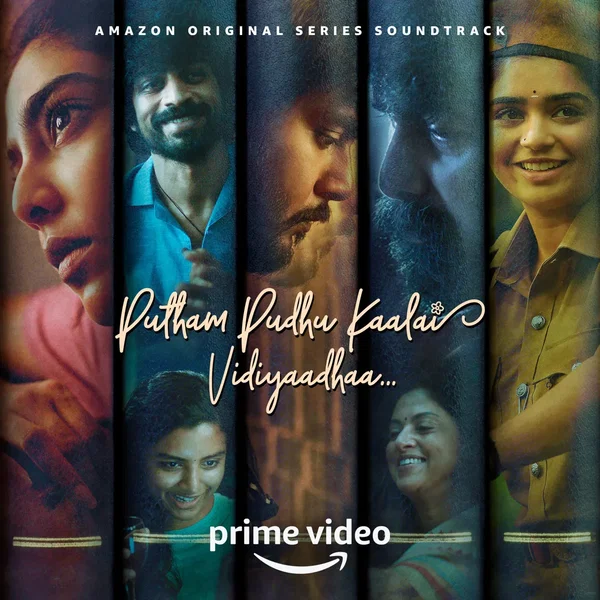 Putham Pudhu Kaalai Vidiyaadhaa