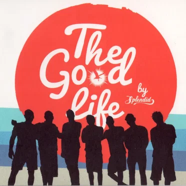 The Good Life