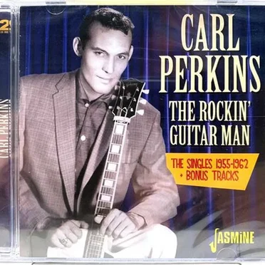 Carl Perkins the Rockin’ Guitar Man