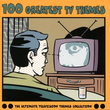 100 Greatest TV Themes by Various Artists - album cover