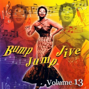 Bump Jump Jive, Volume 13 by Various Artists - album cover