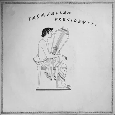 Tasavallan Presidentti by Tasavallan Presidentti - album cover