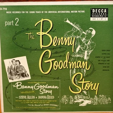 The Benny Goodman Story, Part 2