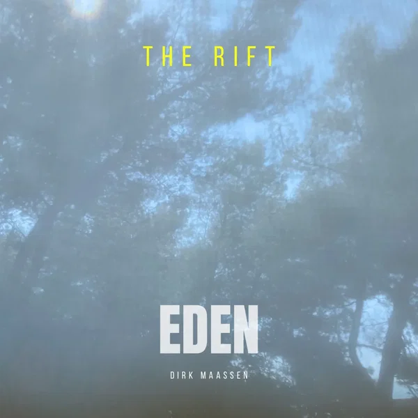 Eden (III) - The Rift