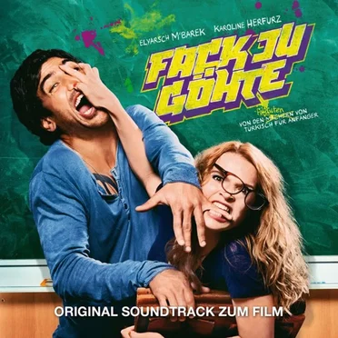 Fack Ju Göhte: Original Soundtrack zum Film by Various Artists - album cover