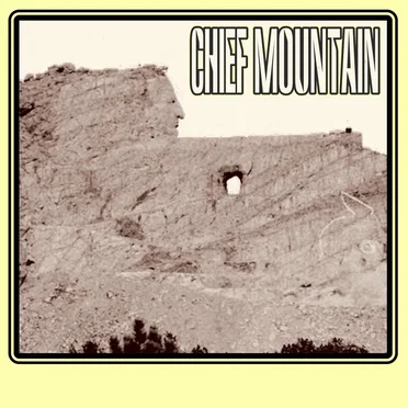 Chief Mountain by Chief Mountain - album cover