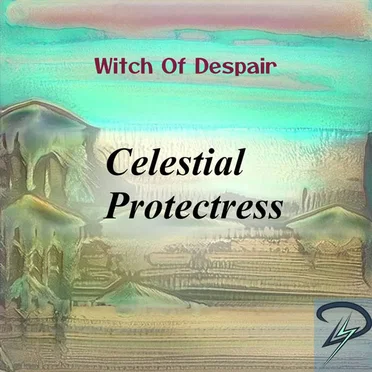 Celestial Protectress by Witch Of Despair - album cover
