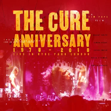 Anniversary: 1978–2018 Live in Hyde Park London