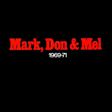 Mark, Don & Mel by Grand Funk Railroad - album cover