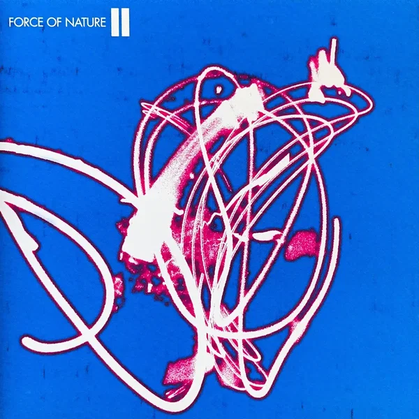 Force of Nature II