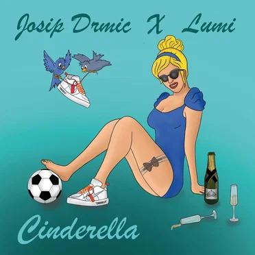 Cinderella by Josip Drmić - album cover