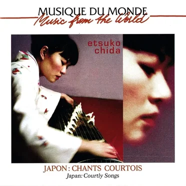 Japon : Chants courtois by Etsuko Chida - album cover