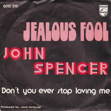 Jealous Fool / Don’t You Ever Stop Loving Me