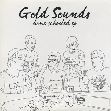 Home Schooled EP by Gold Sounds - album cover