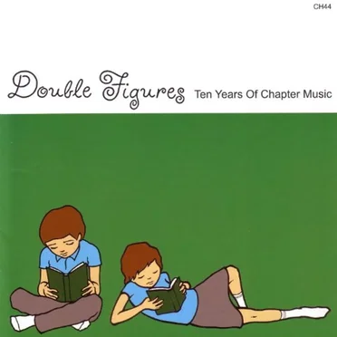 Double Figures - Ten Years of Chapter Music by Various Artists - album cover