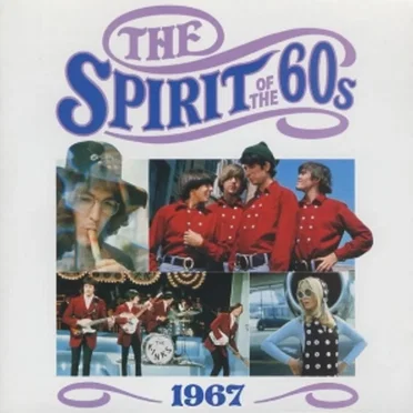 The Spirit of the 60s: 1967 by Various Artists - album cover
