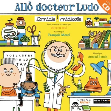 Allô docteur Ludo by Olive et moi - album cover