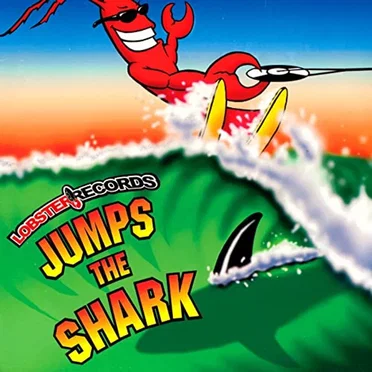 Lobster Records Jumps the Shark by Various Artists - album cover