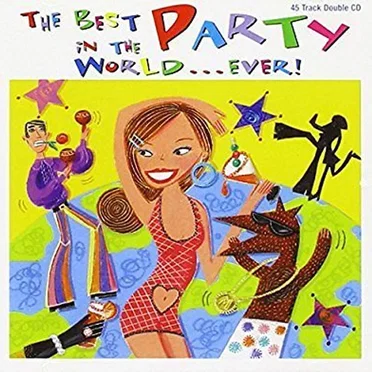 The Best Party Album in the World by Various Artists - album cover