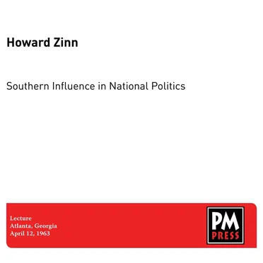Southern Influence in National Politics by Howard Zinn - album cover