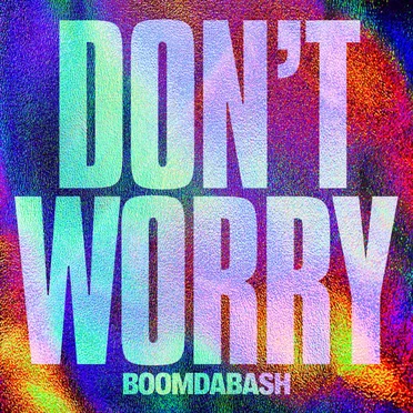 Don't worry