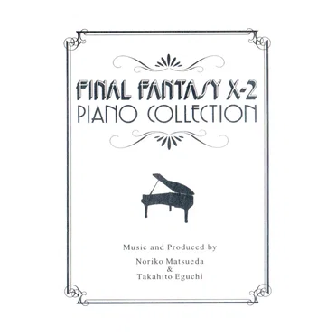 Final Fantasy X-2: Piano Collection