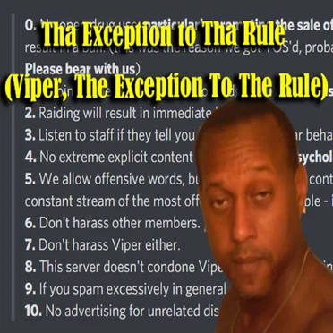 Tha Exception to Tha Rule (Viper, The Exception To The Rule)