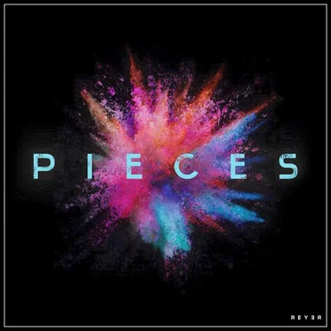 Pieces (Reyer remix)