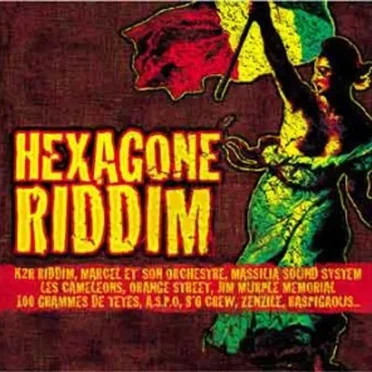 Hexagone Riddim by Various Artists - album cover